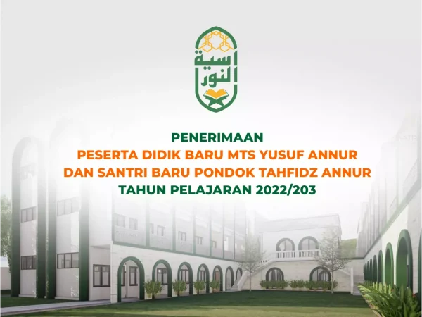 PPDB MTs Yusuf Annur Kab. Lamongan