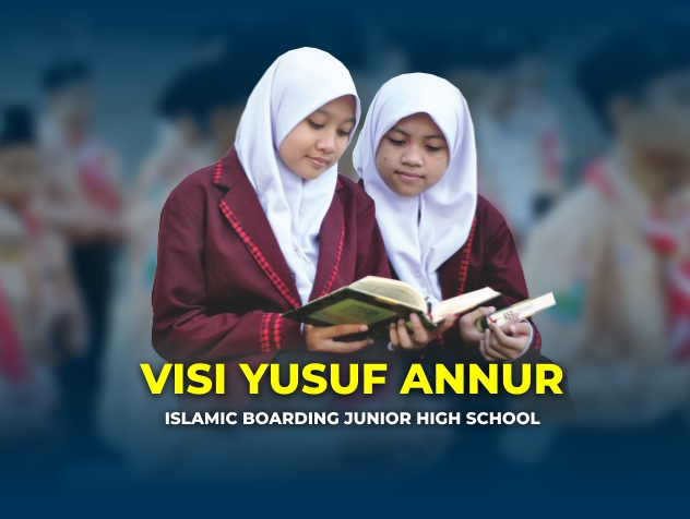 Visi MTs Yusuf annur Lamongan